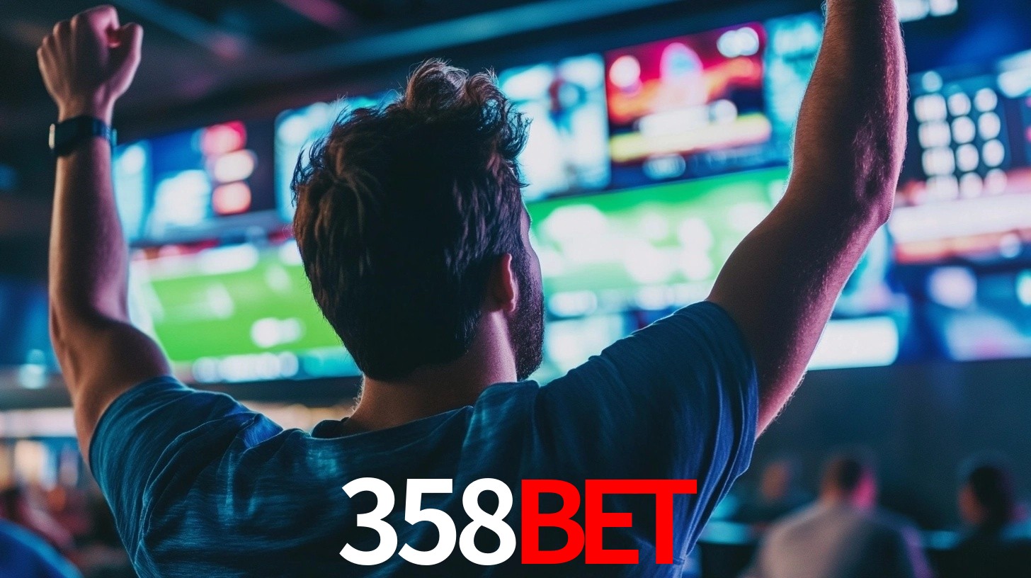 358BET - Cassino brasileiro mais escolhido - 358BET login